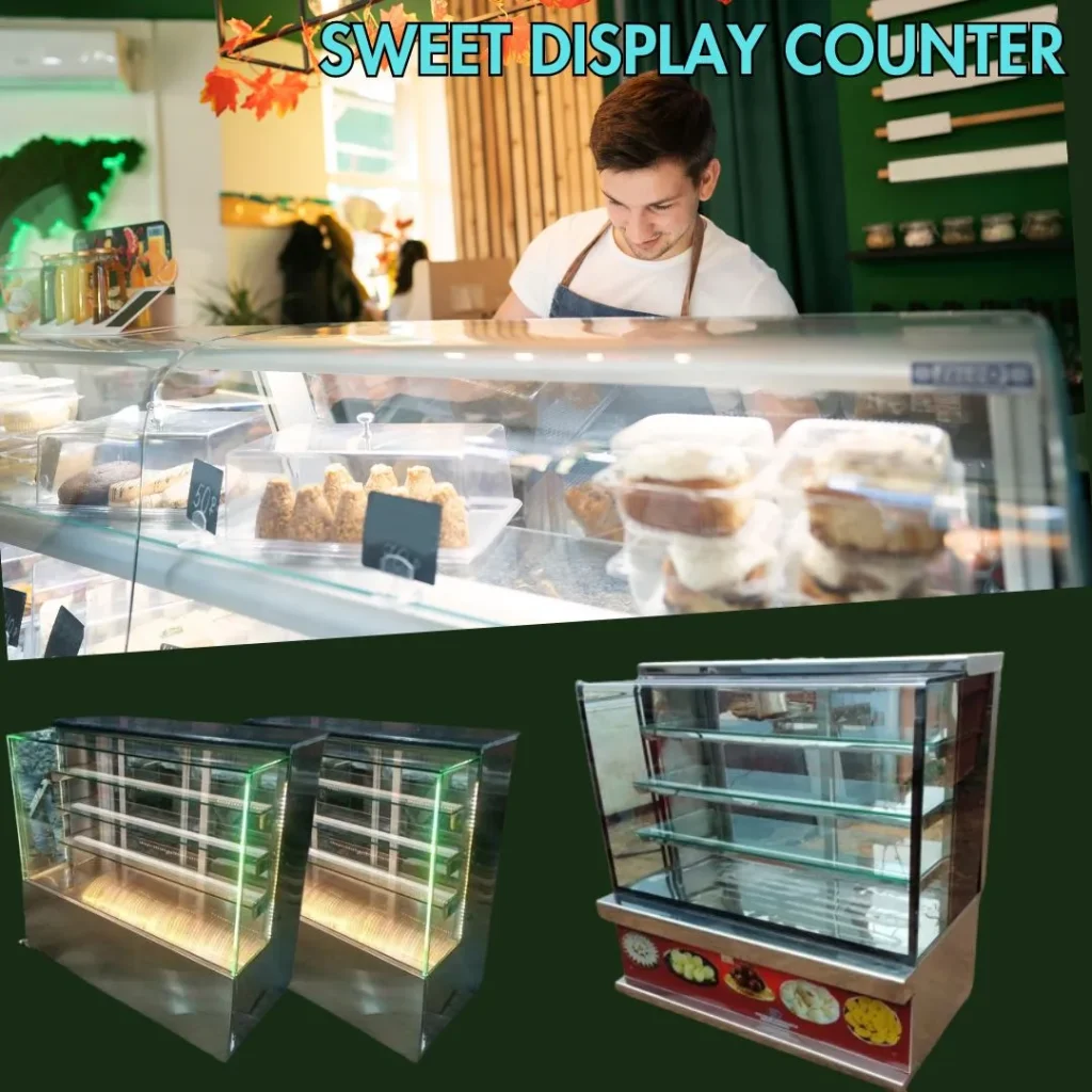 Sweet Display Counter Manufacturers in Bhopal, Madhya Pradesh